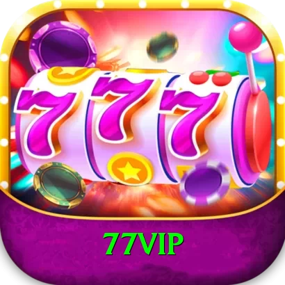 77VIP Max vv1.7.7 - 2