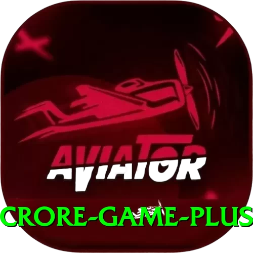Crore Game Casino Official v1.6.2 - 2