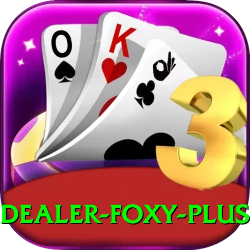 Dealer Foxy Bonus King v4.7.2 - 2