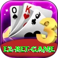 E2 Bet Game VIP Edition v3.6.0