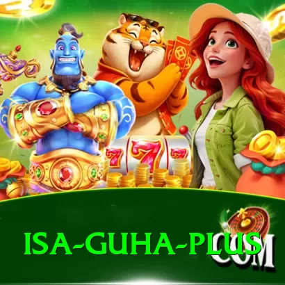 isa guha - Royal Edition v1.5.7 - 2