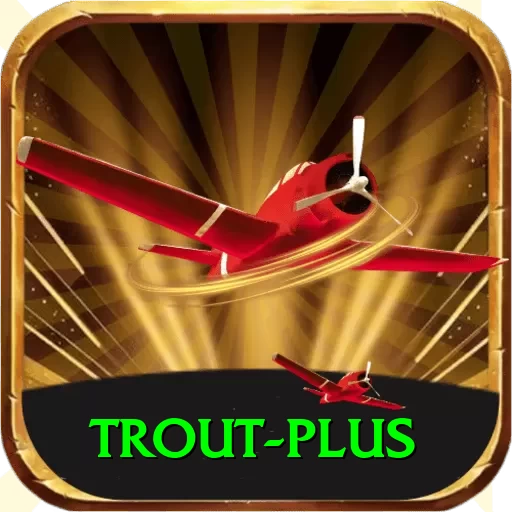 trout Casino Official v4.8.9 - 2